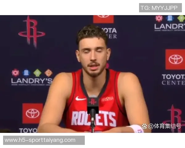 申京自信提升表现表示持球速度更快无球状态仍在适应中